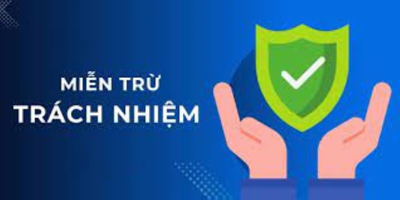 Lý do đưa ra tuyên bố miễn trừ