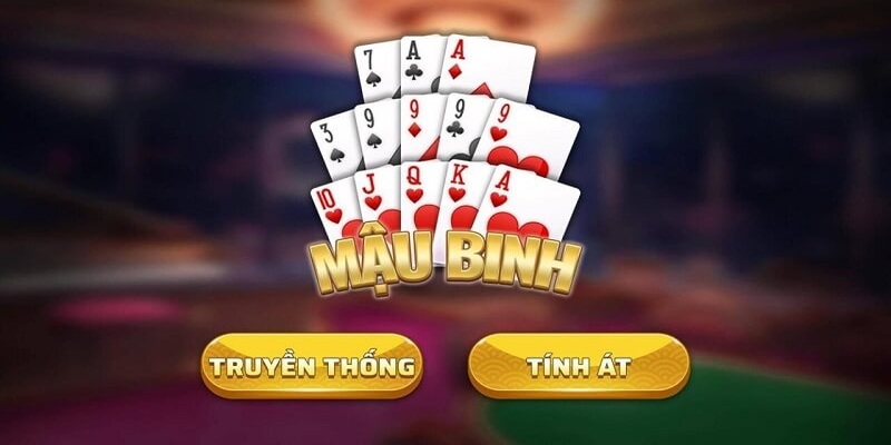 Tổng quan về trò chơi mậu binh